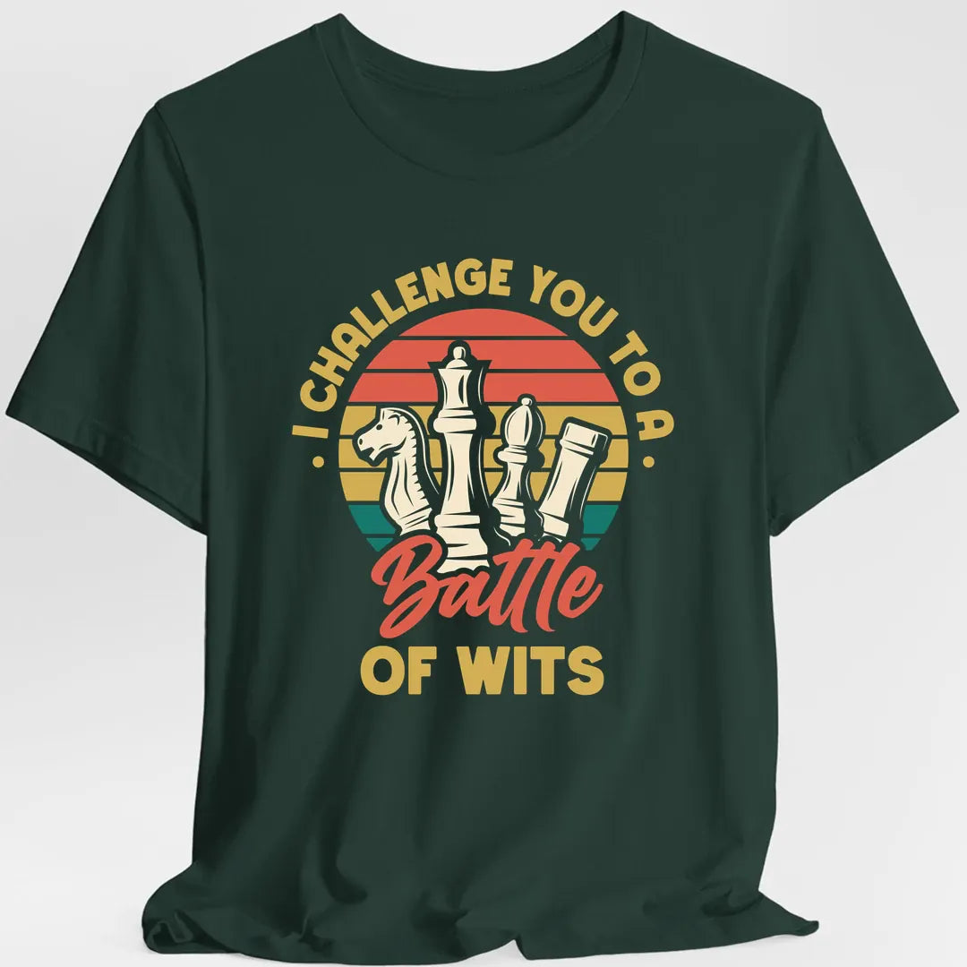 Printify T-Shirt Forest Green / S I Challenge You to a Battle of Wits Funny Chess T-Shirt