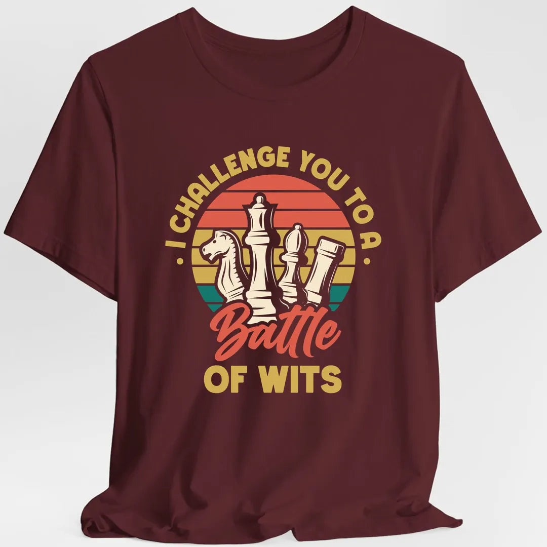 Printify T-Shirt Maroon / S I Challenge You to a Battle of Wits Funny Chess T-Shirt