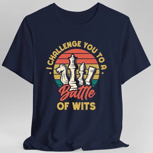 Printify T-Shirt Navy / S I Challenge You to a Battle of Wits Funny Chess T-Shirt