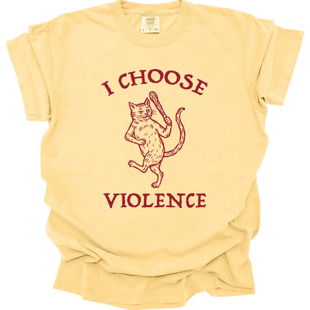 Printify T-Shirt Banana / S I Choose Violence Cat T-Shirt - Comfort Colors
