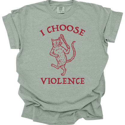 Printify T-Shirt Bay / S I Choose Violence Cat T-Shirt - Comfort Colors