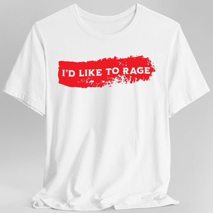 Printify T-Shirt White / S I'd Like to Rage Bloodstain T-Shirt