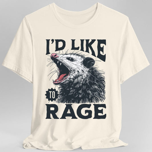 Printify T-Shirt Natural / S I'd Like to Rage Possum T-Shirt