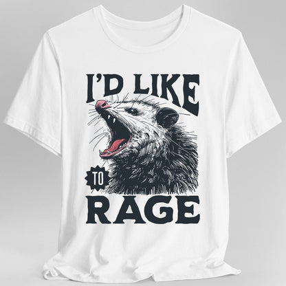 Printify T-Shirt White / S I'd Like to Rage Possum T-Shirt