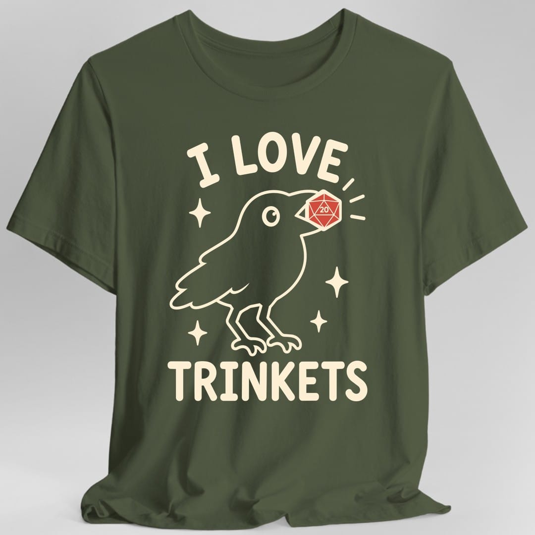 The same I Love Trinkets design, on a military green t-shirt.