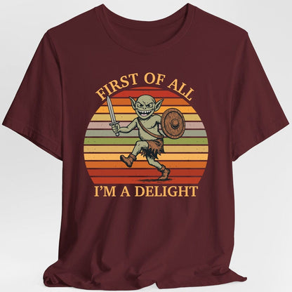 Printify T-Shirt Maroon / S I'm a Delight Goblin Shirt