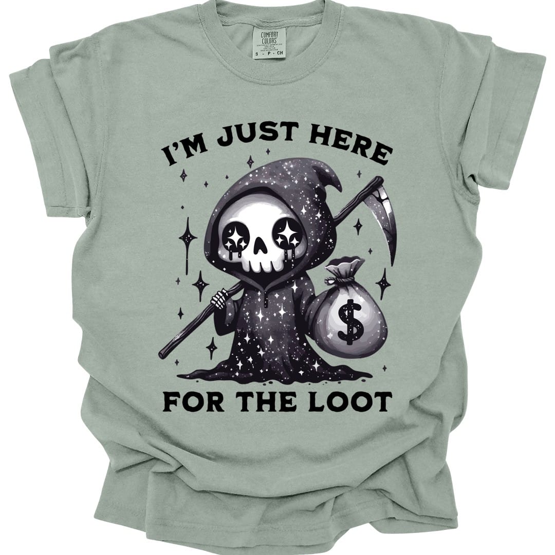 The same Just Here For The Loot reaper design, on a bay t-shirt.