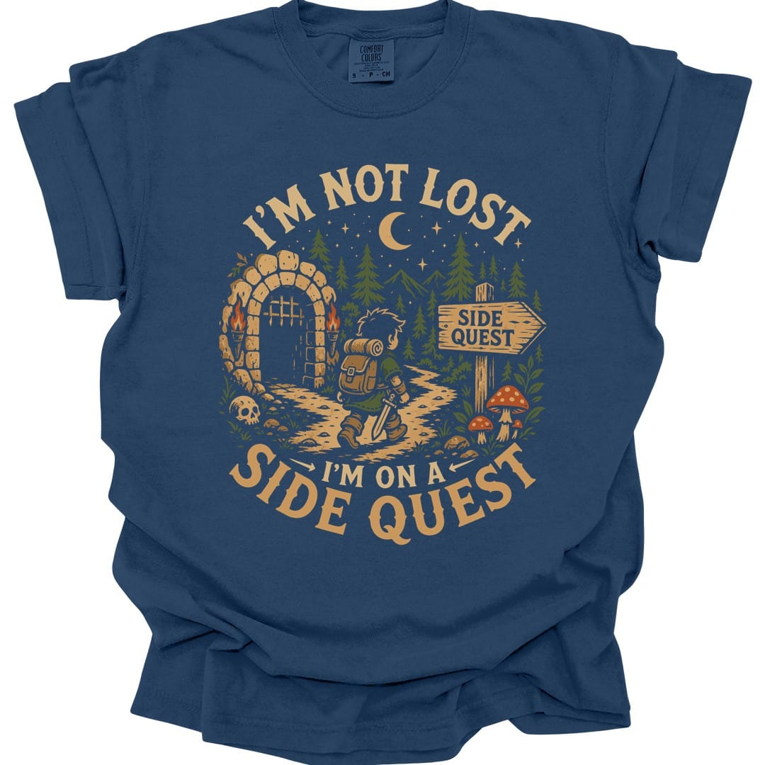 Printify T-Shirt True Navy / S I'm Not Lost I'm On A Side Quest T-Shirt - Comfort Colors