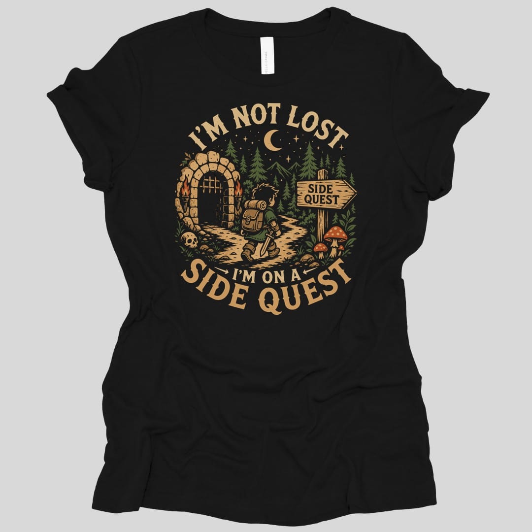 Printify T-Shirt Black / S I'm Not Lost I'm On A Side Quest Women's T-shirt