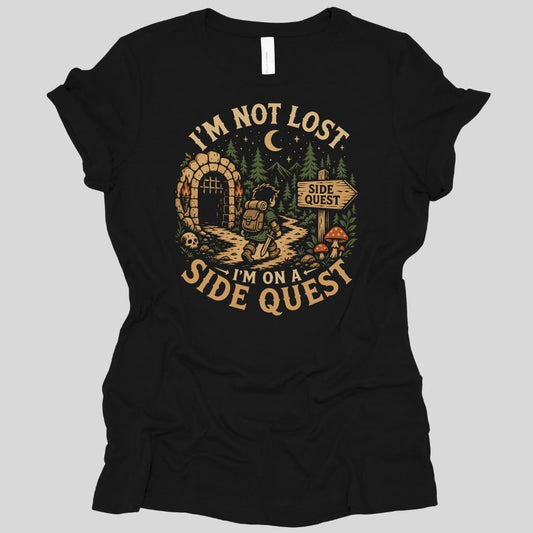 Printify T-Shirt Black / S I'm Not Lost I'm On A Side Quest Women's T-shirt