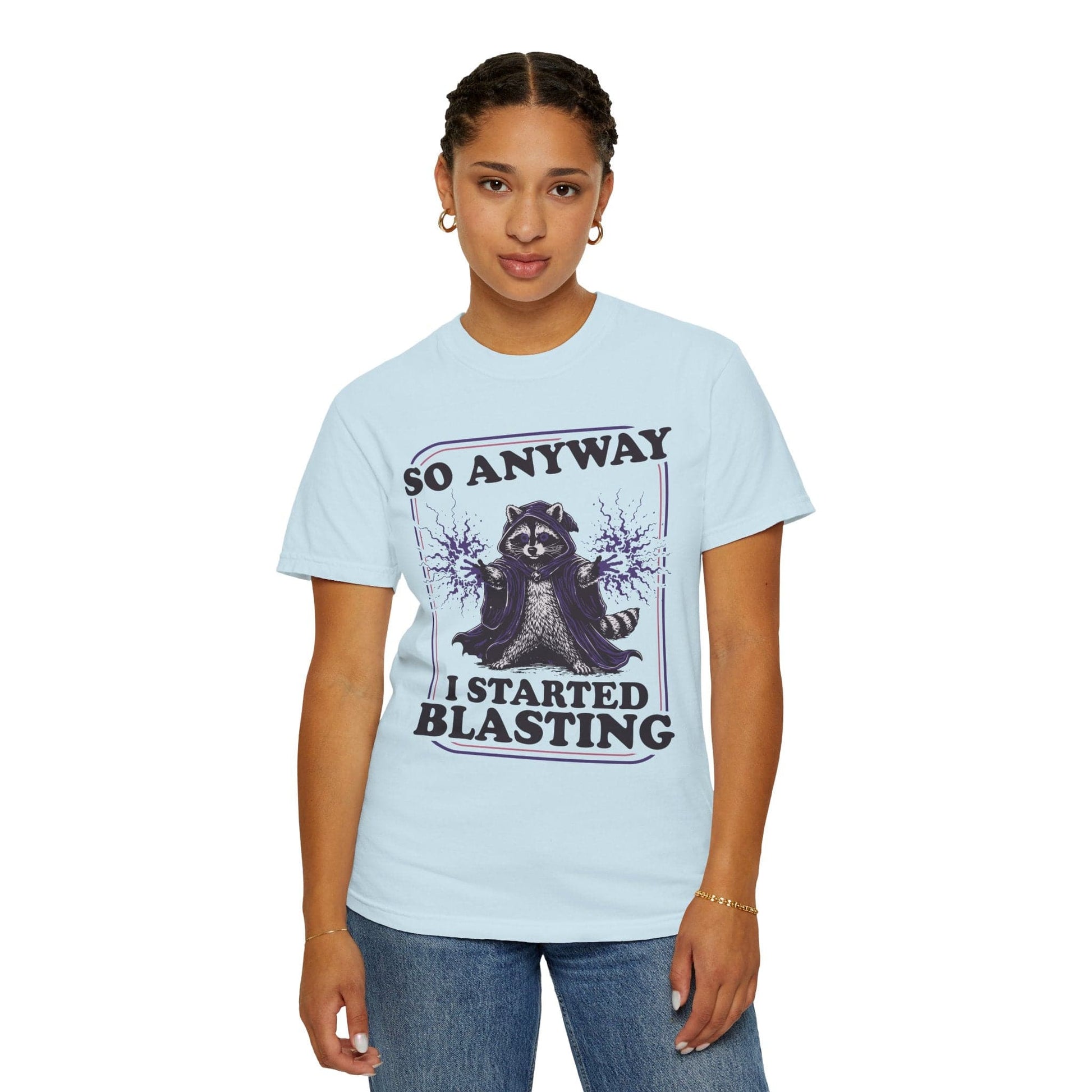 Printify T-Shirt I Started Blasting T-Shirt - Comfort Colors