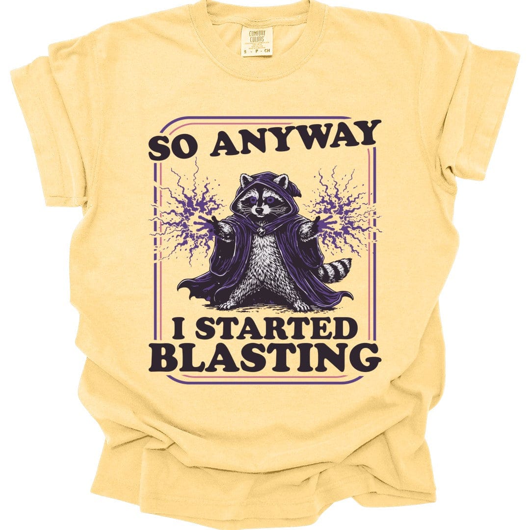 Printify T-Shirt Banana / S I Started Blasting T-Shirt - Comfort Colors