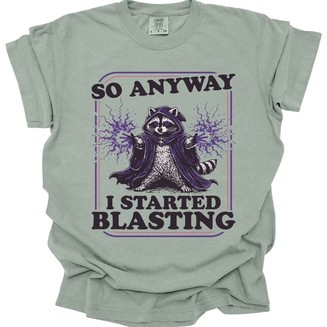 Printify T-Shirt Bay / S I Started Blasting T-Shirt - Comfort Colors