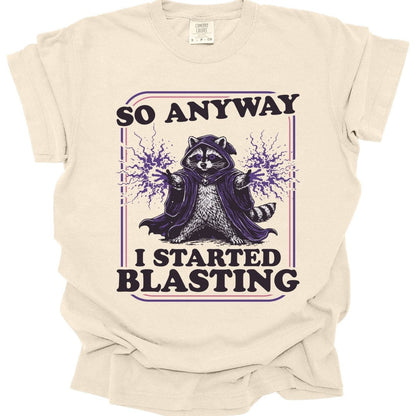 Printify T-Shirt Ivory / S I Started Blasting T-Shirt - Comfort Colors