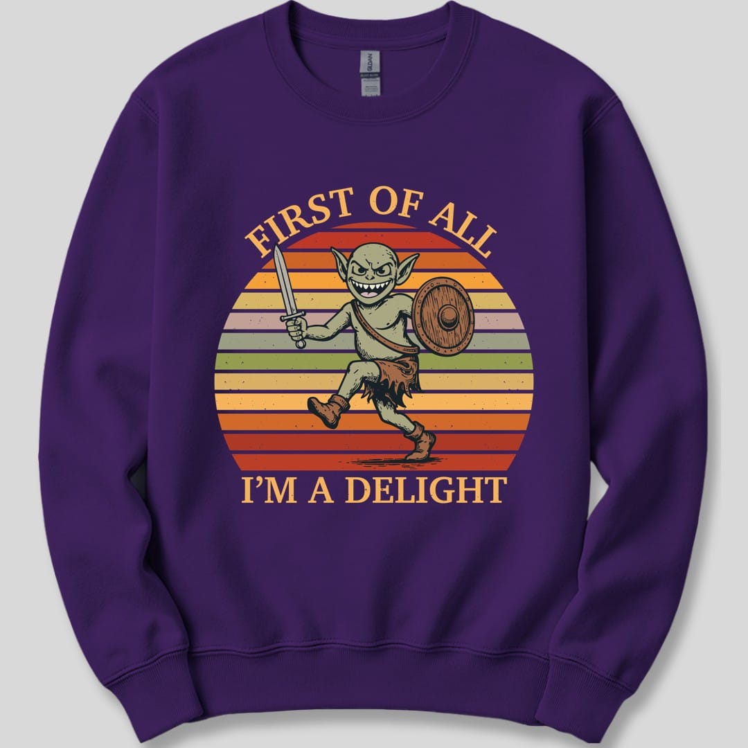 The same I'm a Delight goblin design, on a purple sweatshirt.