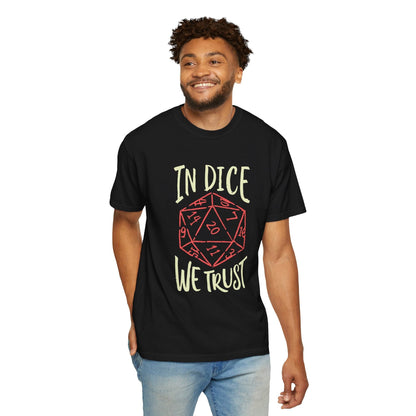 Printify T-Shirt In Dice We Trust DnD T-Shirt - Comfort Colors