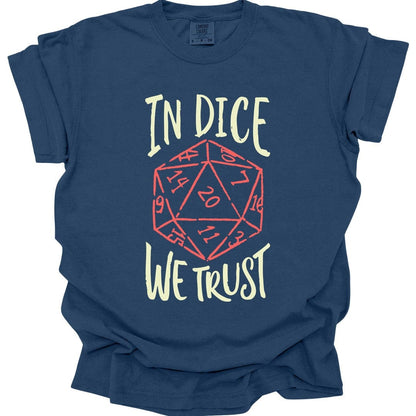 Printify T-Shirt True Navy / S In Dice We Trust DnD T-Shirt - Comfort Colors