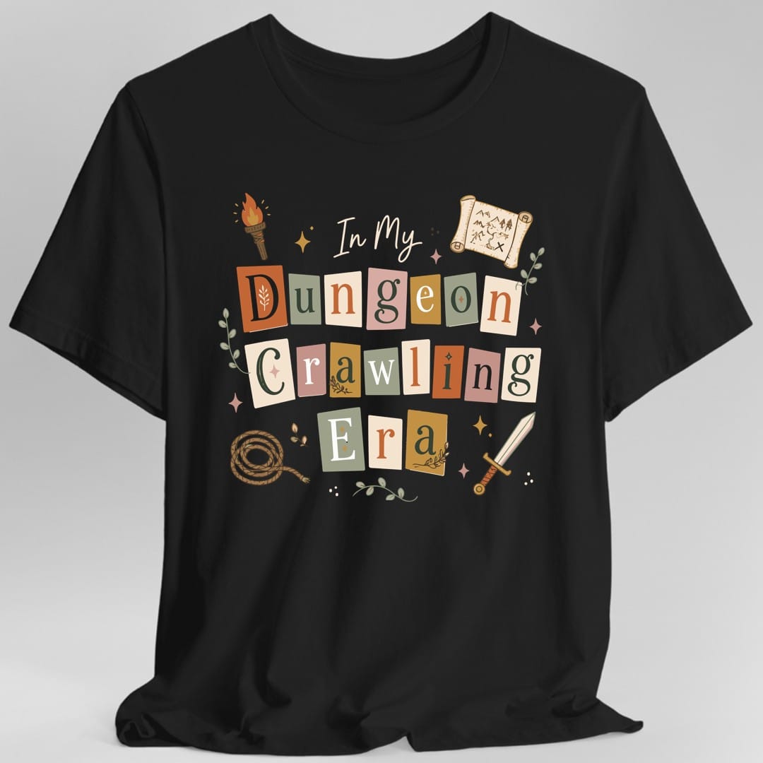 Printify T-Shirt Black / S In My Dungeon Crawling Era T-Shirt