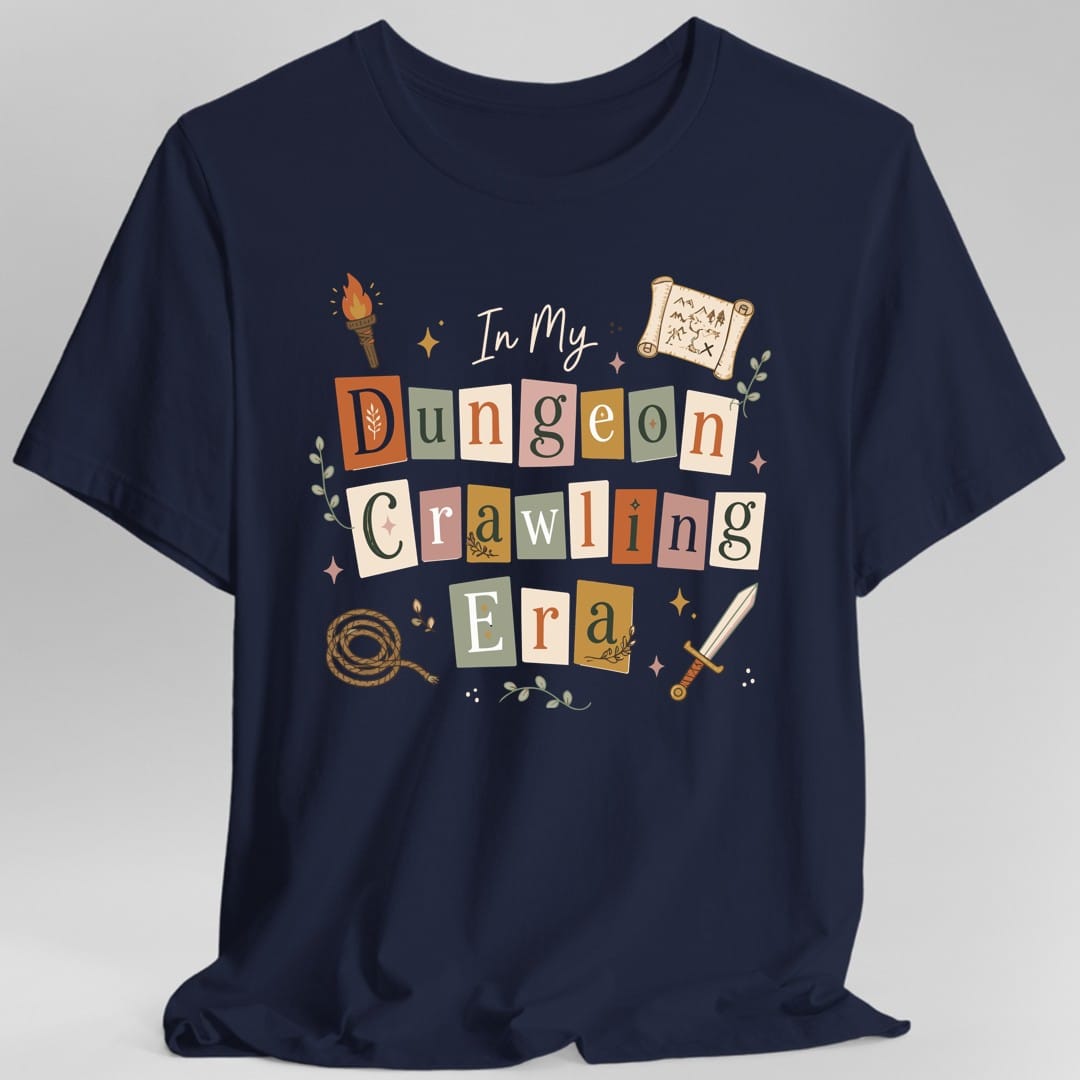 Printify T-Shirt Navy / S In My Dungeon Crawling Era T-Shirt