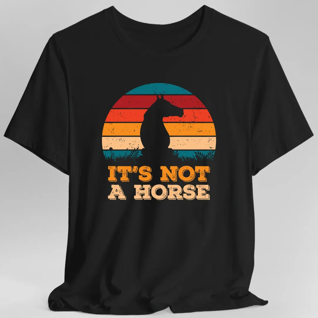 Printify T-Shirt Black / S It's Not a Horse Funny Chess T-Shirt