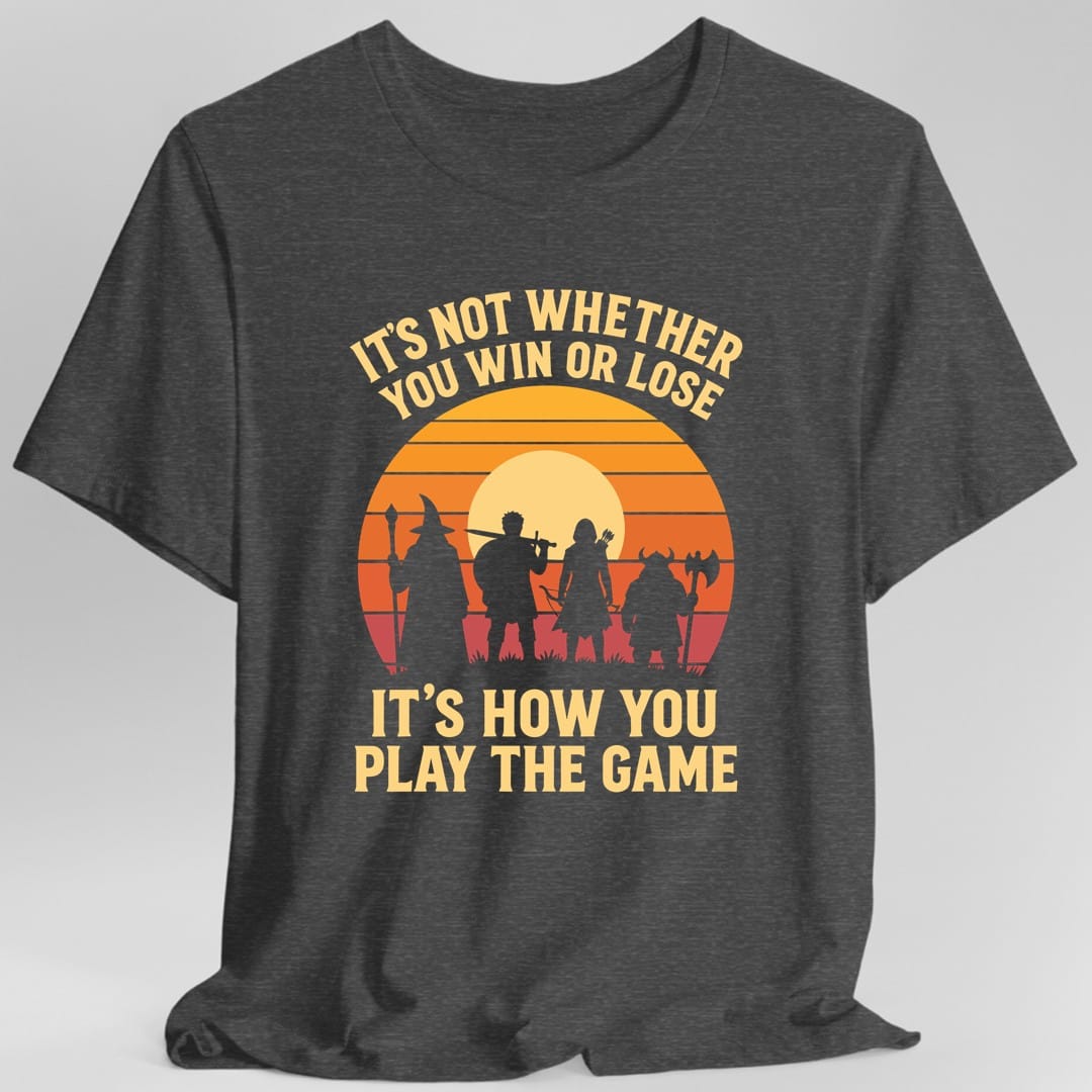 The same How you play the game design, on a dark heather t-shirt.