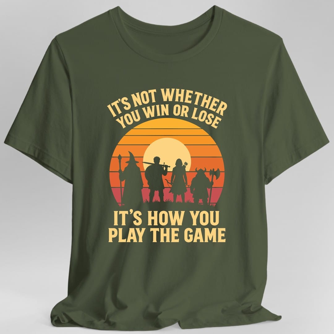 The same How you play the game design, on a military green t-shirt.