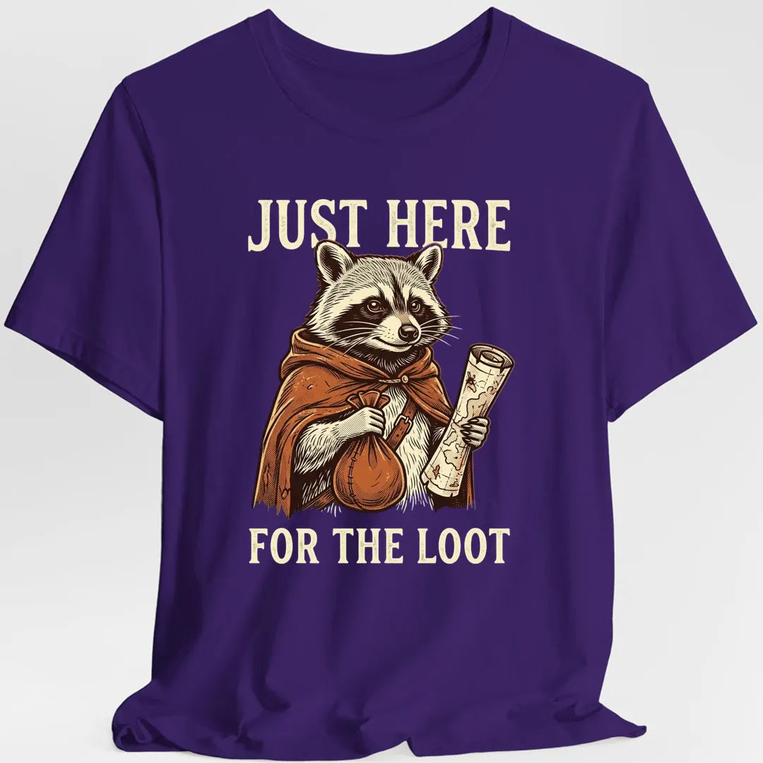 Printify T-Shirt Purple / S Just Here For The Loot T-shirt