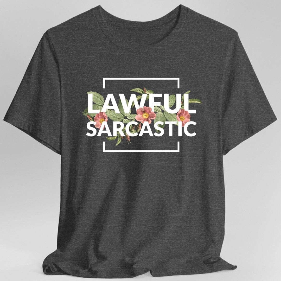 Printify T-Shirt Lawful Sarcastic Alignment T-Shirt