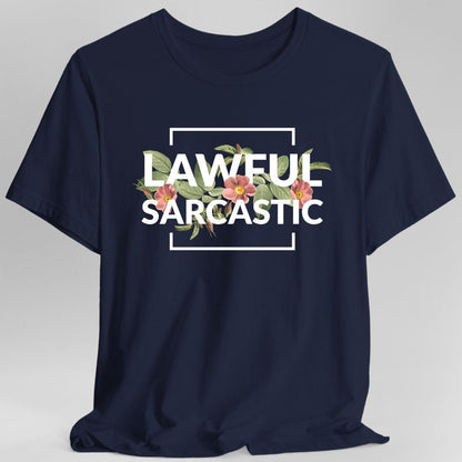 Printify T-Shirt Lawful Sarcastic Alignment T-Shirt