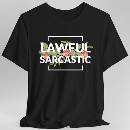 Printify T-Shirt Lawful Sarcastic Alignment T-Shirt