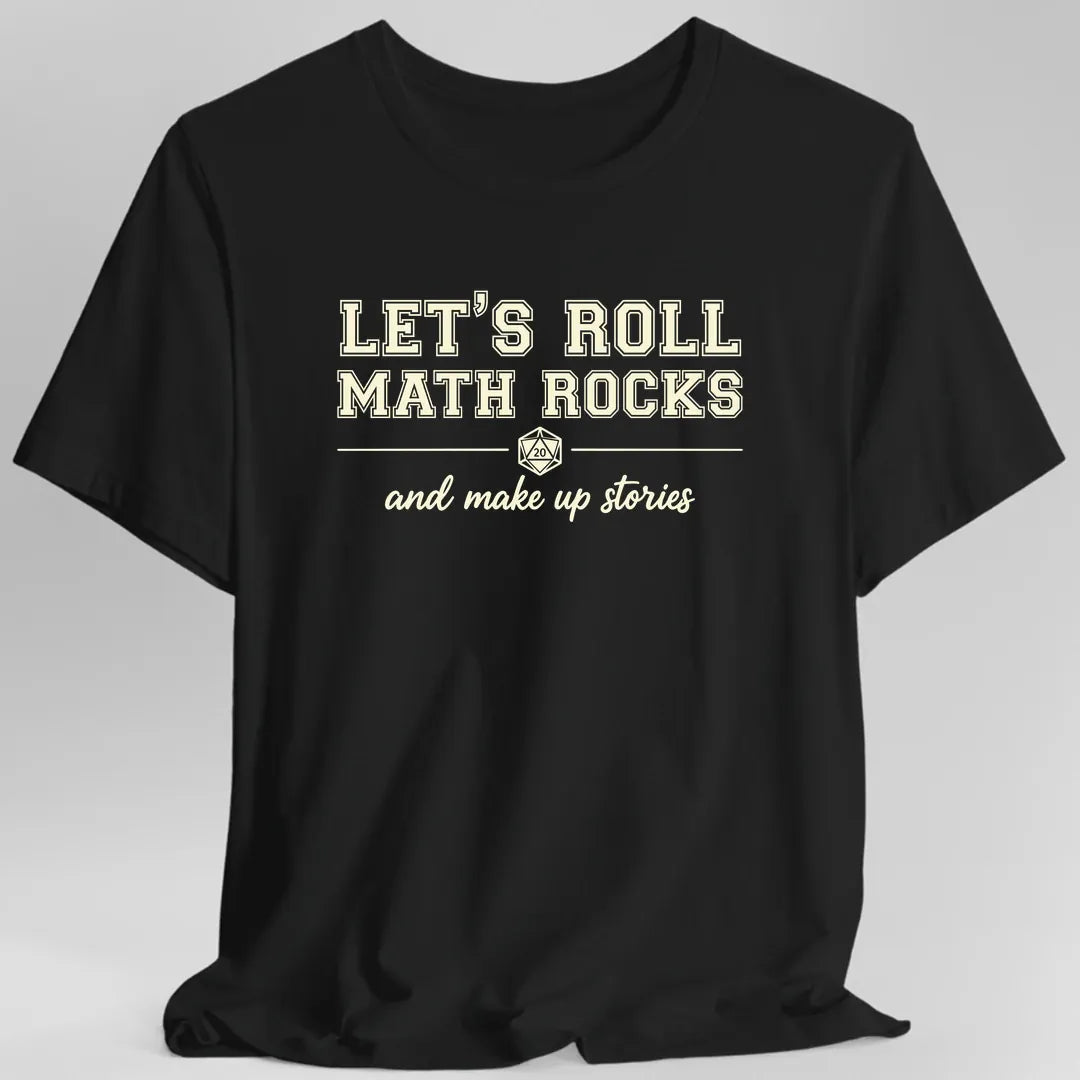 Printify T-Shirt Black / S Let's Roll Math Rocks T-Shirt