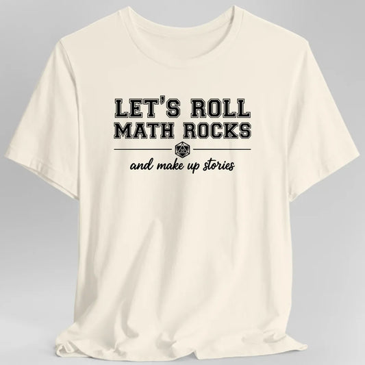 Printify T-Shirt Natural / S Let's Roll Math Rocks T-Shirt