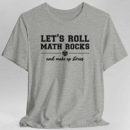 Printify T-Shirt Sport Grey / S Let's Roll Math Rocks T-Shirt