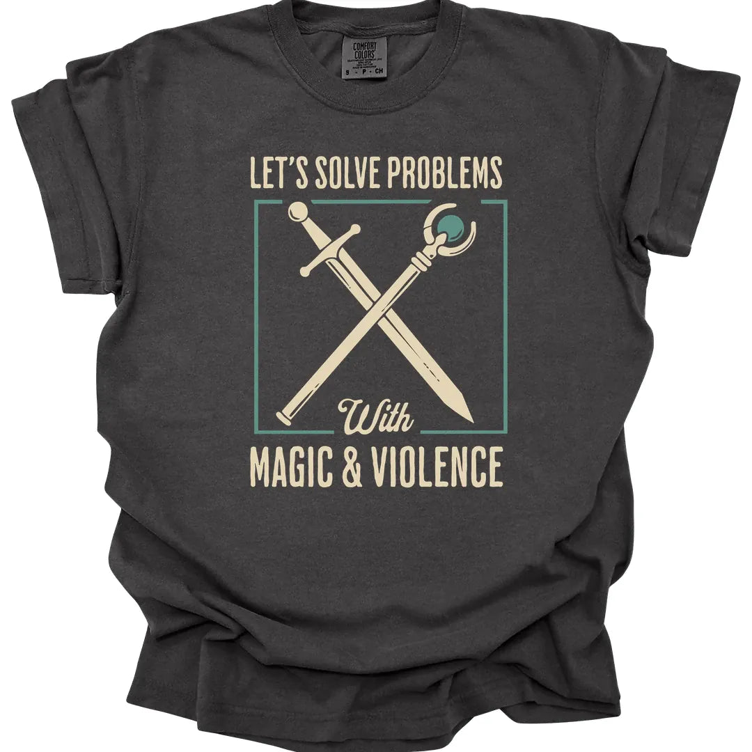 Printify T-Shirt Pepper / S Lets Solve Problems with Magic & Violence T-Shirt - Comfort Colors
