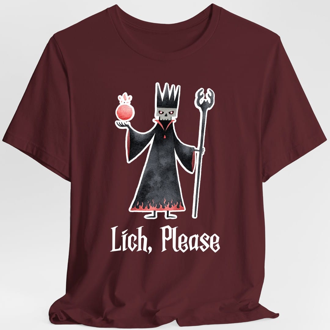 Printify T-Shirt Maroon / S Lich Please Funny D&D T-Shirt