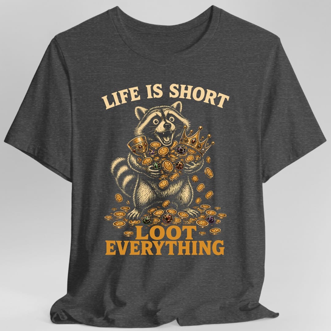 The same Loot everything raccoon design, on a dark heather t-shirt.