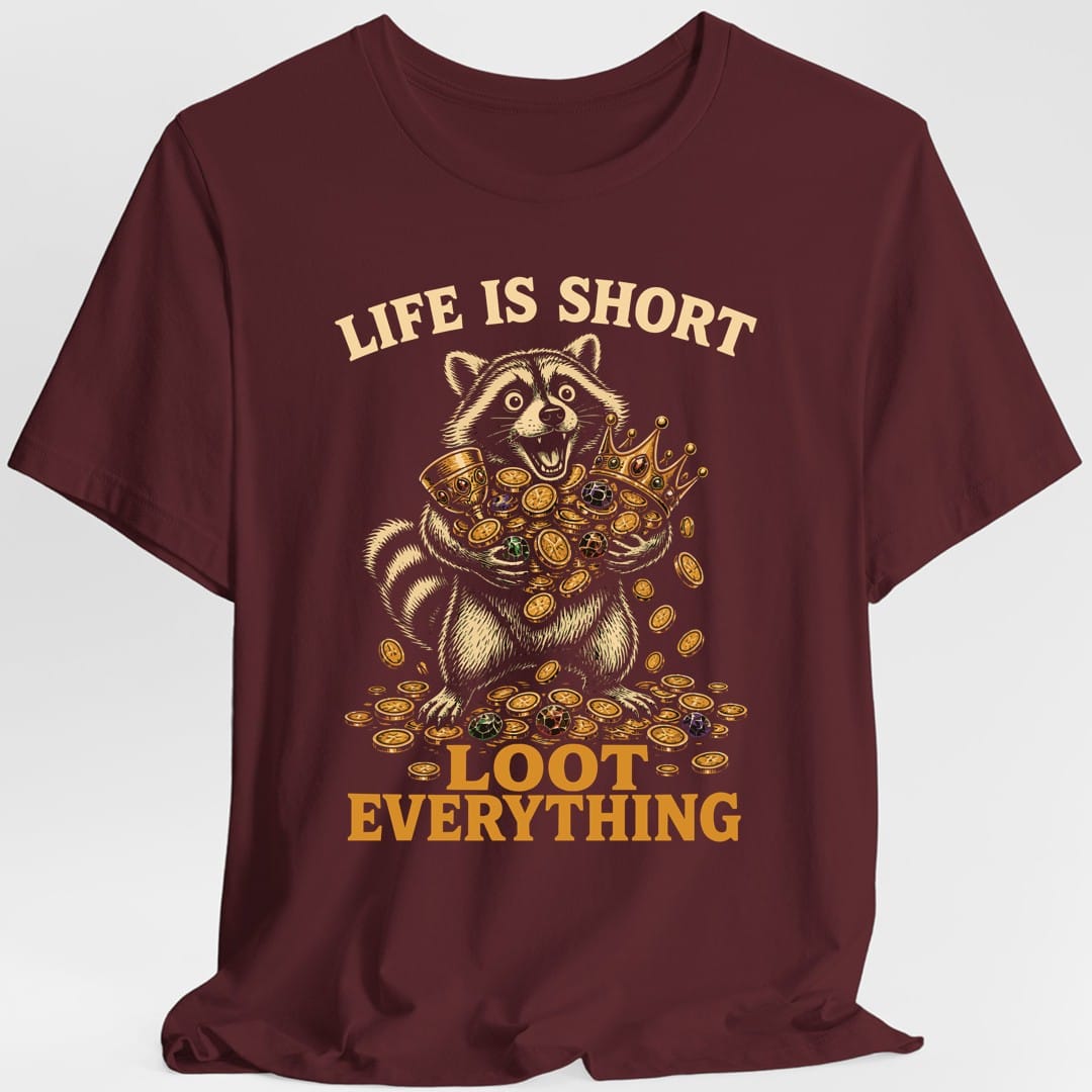 The same Loot everything raccoon design, on a maroon t-shirt.