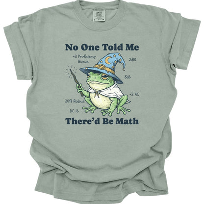 The same No One Told Me There'd Be Math frog design, on a bay t-shirt.
