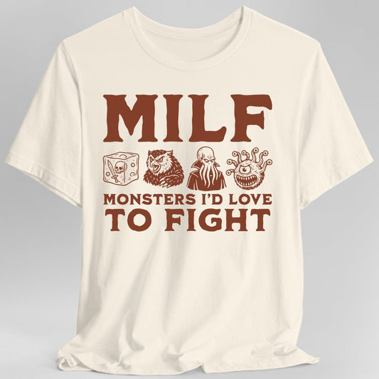 Printify T-Shirt Natural / S MILF – Monsters I’d Love to Fight Funny D&D T-Shirt