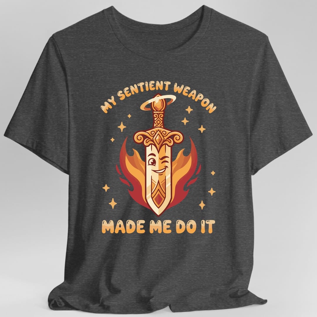 Printify T-Shirt Dark Heather / S My Sentient Weapon Made Me Do It T-Shirt