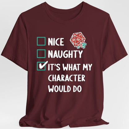 Printify T-Shirt Maroon / S Naughty & Nice Christmas DnD T-Shirt