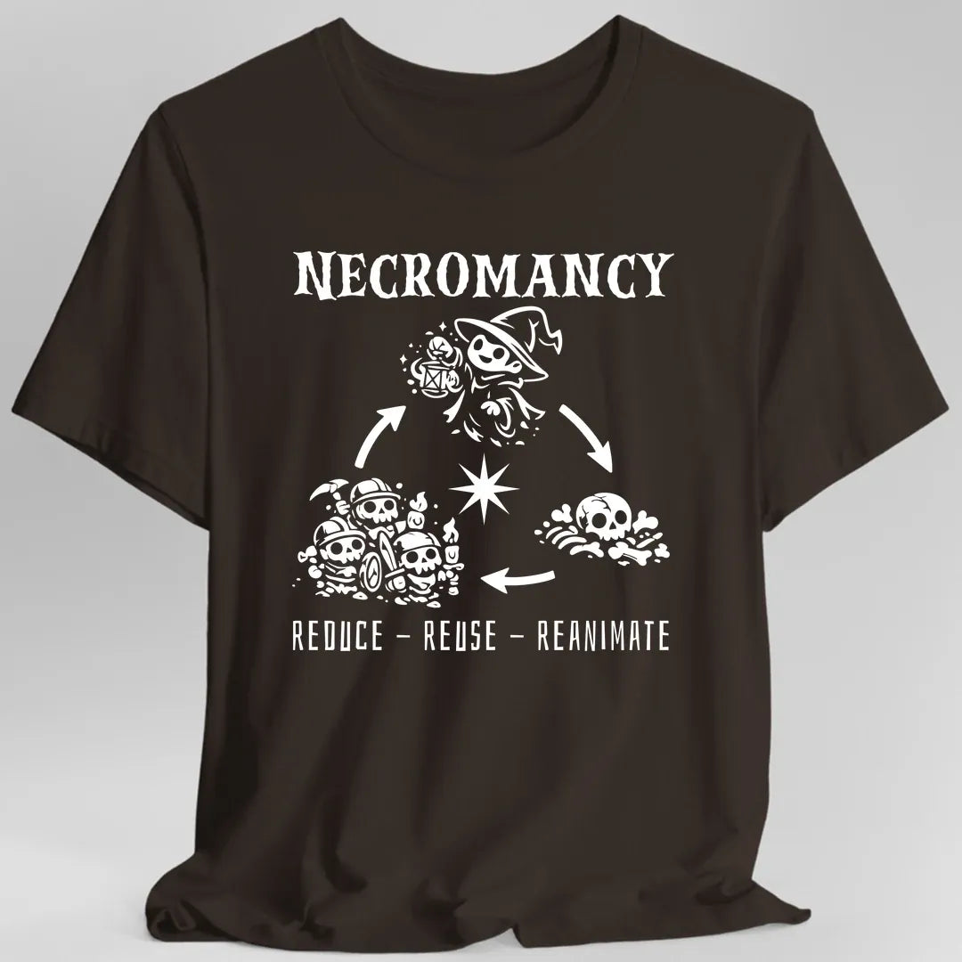 Printify T-Shirt Dark Chocolate / S Necromancy Reduce Reuse Reanimate T-Shirt