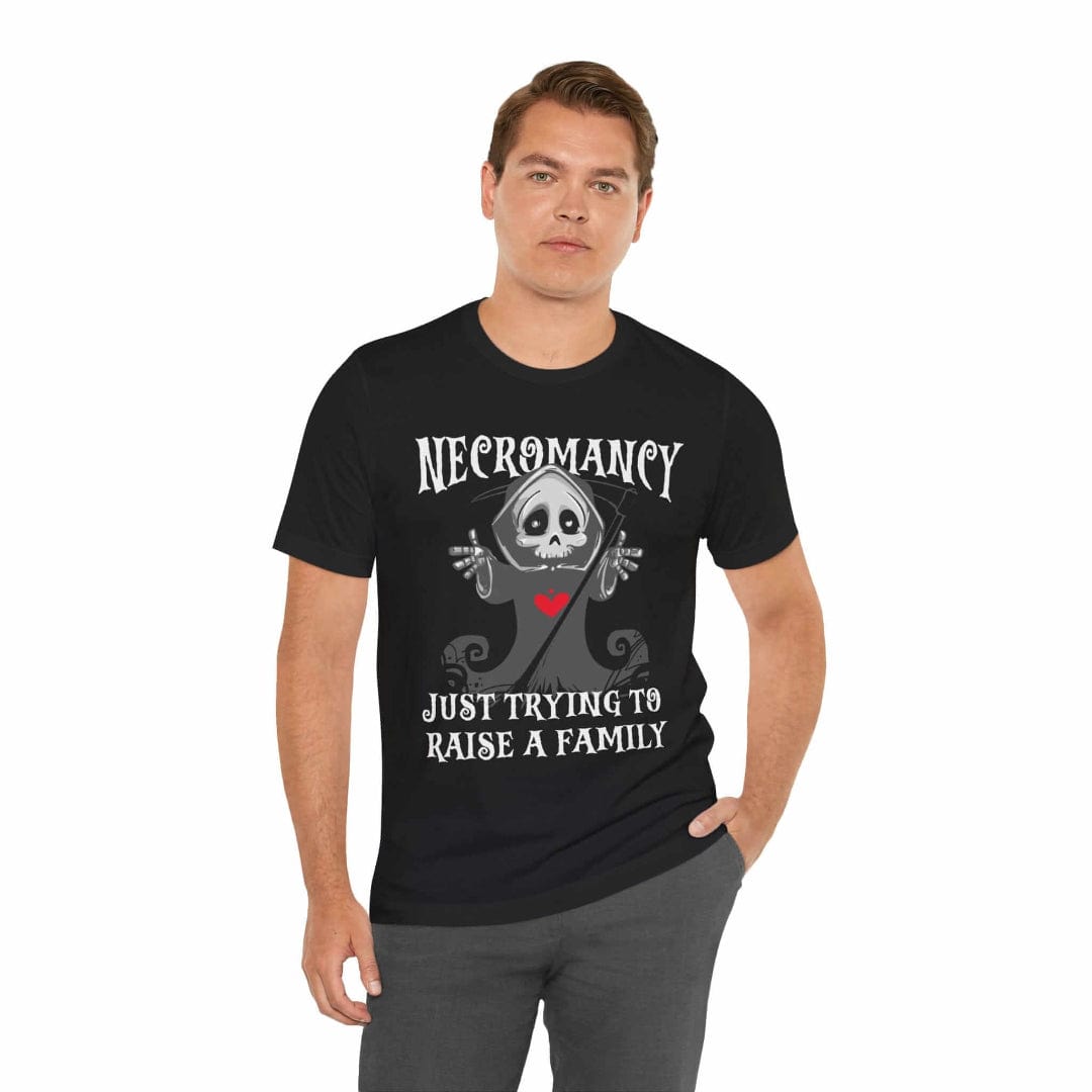 Printify T-Shirt Necromancy Shirt - Trying To Raise A Family