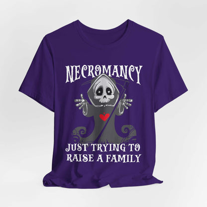 Printify T-Shirt Team Purple / S Necromancy Shirt - Trying To Raise A Family