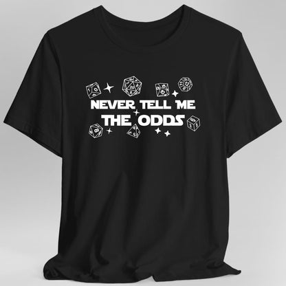 Printify T-Shirt Black / S Never Tell Me The Odds DnD T-Shirt