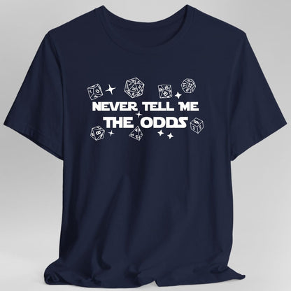 Printify T-Shirt Navy / S Never Tell Me The Odds DnD T-Shirt