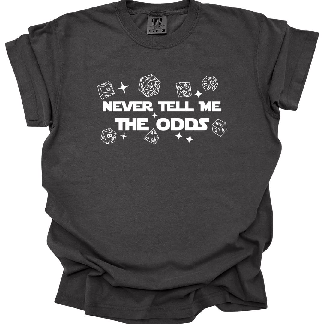 The same Never Tell Me The Odds design, on a pepper t-shirt.