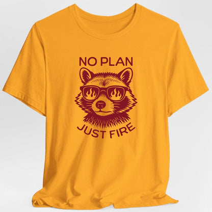 Printify T-Shirt Gold / S No Plan Just Fire DnD T-shirt