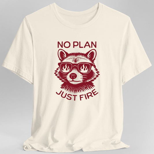 Printify T-Shirt Natural / S No Plan Just Fire DnD T-shirt
