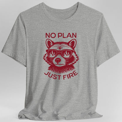 Printify T-Shirt Sport Grey / S No Plan Just Fire DnD T-shirt